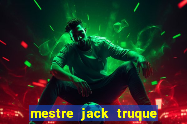 mestre jack truque de morre jack wilder morre em truque de